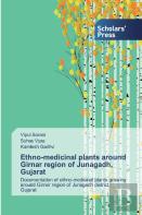 Ethno-Medicinal Plants Around Girnar Region Of Junagadh, Gujarat