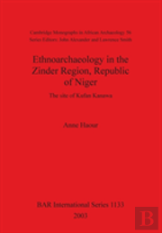 Ethnoarchaeology In The Zinder Region, Republic Of Niger