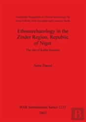 Ethnoarchaeology In The Zinder Region, Republic Of Niger