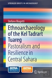 Ethnoarchaeology Of The Kel Tadrart Tuareg