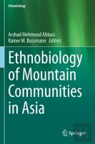 Ethnobiology Of Mountain Communities In Asia