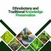 Ethnobotany And Traditional Knowledge Preservation