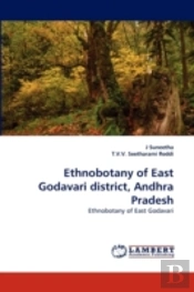 Ethnobotany Of East Godavari District, Andhra Pradesh