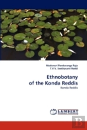 Ethnobotany Of The Konda Reddis