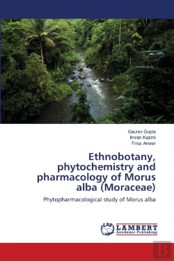 Bertrand.pt - Ethnobotany, Phytochemistry And Pharmacology Of Morus Alba (Moraceae)