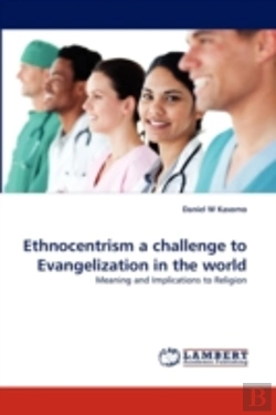 Bertrand.pt - Ethnocentrism A Challenge To Evangelization In The World