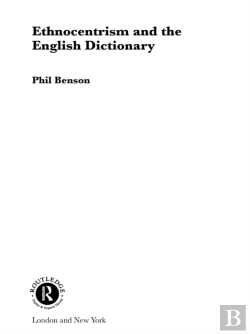Bertrand.pt - Ethnocentrism And The English Dictionary