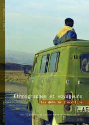 Ethnographes Et Voyageurs ; Les Défis De L'Écritures