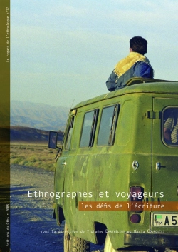 Bertrand.pt - Ethnographes Et Voyageurs ; Les Défis De L'Écritures