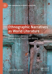 Ethnographic Narratives As World Literature