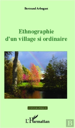 Bertrand.pt - Ethnographie D'Un Village Si Ordinaire