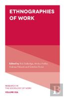 Ethnographies Of Work