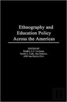 Ethnography And Educational Policy Across The Americas