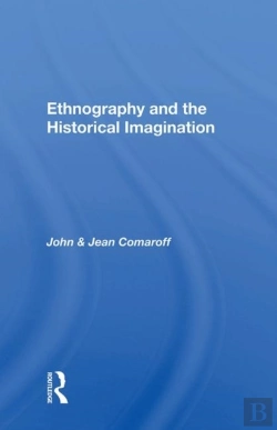 Bertrand.pt - Ethnography And The Historical Imagination