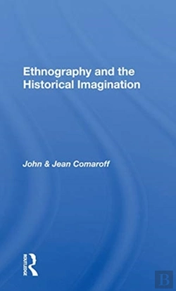 Bertrand.pt - Ethnography And The Historical Imagination