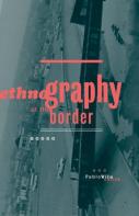 Ethnography At The Border
