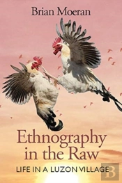 Ethnography In The Raw