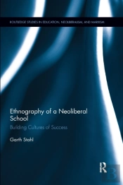 Ethnography Of A Neoliberal School