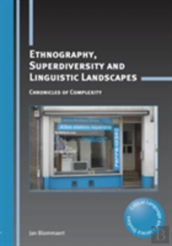 Bertrand.pt - Ethnography, Superdiversity And Linguistic Landscapes