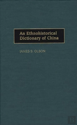 Bertrand.pt - Ethnohistorical Dictionary Of China
