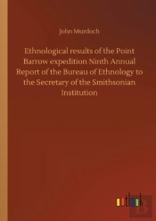 Ethnological Results Of The Point Barrow