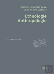 Ethnologie Anthropologie (2e Édition)