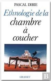 Ethnologie De La Chambre A Coucher