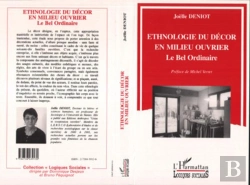 Bertrand.pt - Ethnologie Du Decor En Milieu Ouvrier ; Le Bel Ordinaire