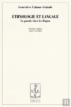 Bertrand.pt - Ethnologie Et Langage ; La Parole Chez Les Dogon (3e Édition)