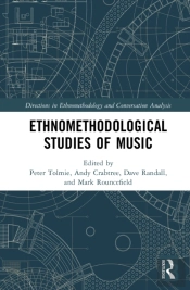 Ethnomethodological Studies Of Music