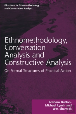 Bertrand.pt - Ethnomethodology, Conversation Analysis And Constructive Analysis