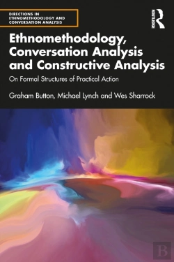 Bertrand.pt - Ethnomethodology, Conversation Analysis And Constructive Analysis