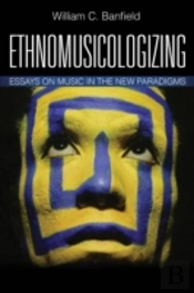 Ethnomusicologizing