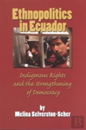 Ethnopolitics In Ecuador