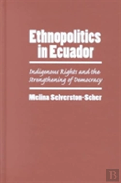 Bertrand.pt - Ethnopolitics In Ecuador