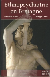 Ethnopsychiatrie En Bretagne Nouvelles Etudes