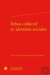 Ethos Collectif Et Identités Sociales