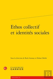 Ethos Collectif Et Identités Sociales