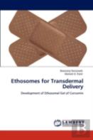 Ethosomes For Transdermal Delivery
