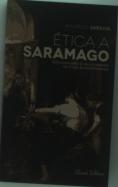 Ética a Saramago 