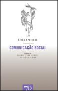 Ética Aplicada: Comunicação Social