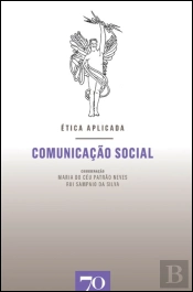 Ética Aplicada: Comunicação Social