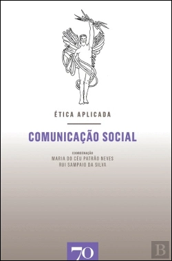 Bertrand.pt - Ética Aplicada: Comunicação Social