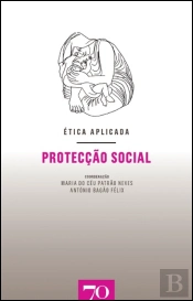 Ética Aplicada: Protecção Social