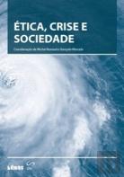Ética, Crise e Sociedade