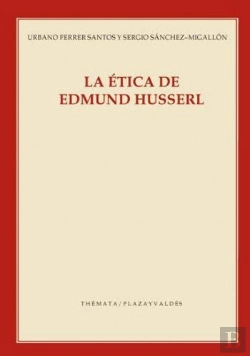 Bertrand.pt - Ética De Edmund Husserl, La