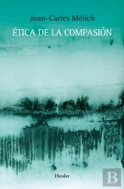 Ética De La Compasión