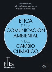 Ética De La Comunicación Ambiental Y Del Cambio Climático