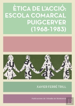 Bertrand.pt - Ètica De L'Acció: Escola Comarcal Puigcerver (1968-1983)