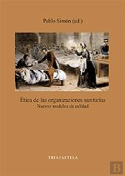 Bertrand.pt - Etica De Las Organizaciones Sanitarias